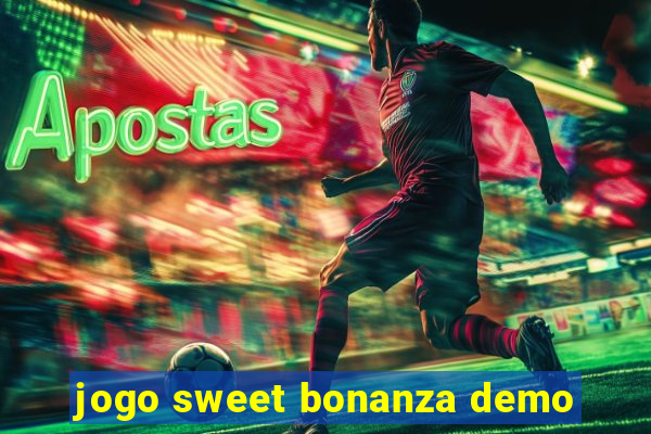 jogo sweet bonanza demo